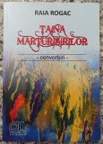 Taina marturisirilor - Raia Rogac