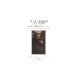 Faith Through the Storm: Memoirs of Major James Capers, Jr.