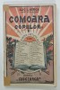 COMOARA COPIILOR sau CARTEA VIRTUTILOR de ILIE I. MIRCEA , 1936 , PREZINTA URME DE UZURA