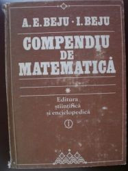 Compendiu de matematica-A.E.Beju,E.Beju foto