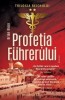 Profetia Fuhrerului (Trilogia Reichului **), Brian Klein, Niculescu