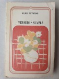 Versuri. Nuvele - Camil Petrescu, 1985, 340 pag, stare f buna