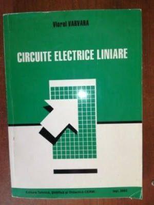 Circuite electrice liniare- Viorel Varvara foto