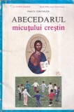 Preot Dr. Ioan Sauca - Abecedarul micutului crestin (1995)