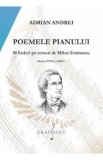 Poemele pianului. 10 lieduri pe versuri de Mihai Eminescu - Adrian Andrei