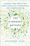 The Kindness Method: Changing Habits for Good