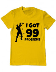 Tricou Barbati I got 99 problems Fortnite foto