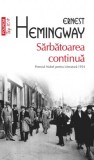 Sarbatoarea Continua - Ernest Hemingway