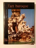 Pierre Charpentrat - L&#039;art baroque (1967)