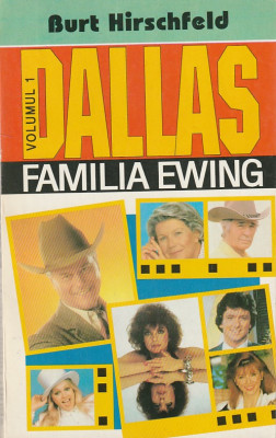 BURT HIRSCHFELD - DALLAS ( FAMILIA EWING; FEMEILE EWING; BARBATIIEWING ) 3 VOL foto