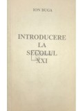 Ion Buga - Introducere la secolul XXI