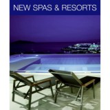 New Spas and Resorts