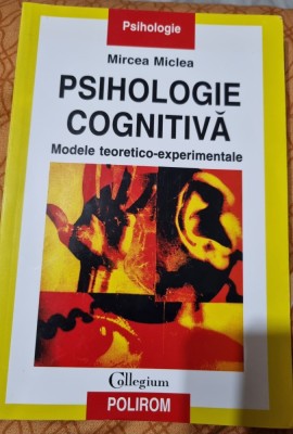 Psihologie cognitiva Mircea Miclea foto
