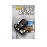 On The Road With Your Digital Camera