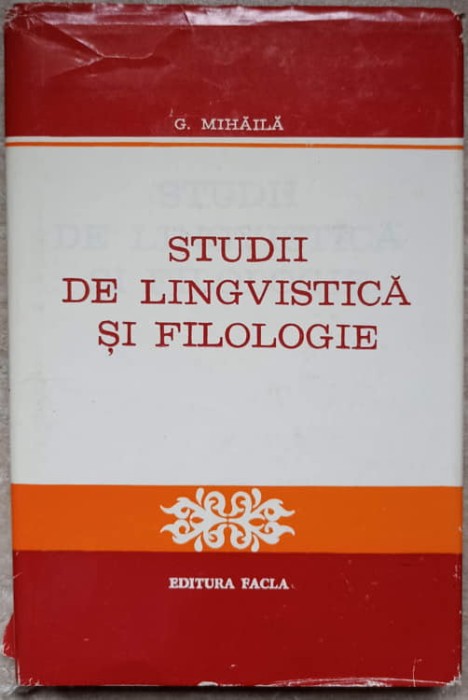 STUDII DE LINGVISTICA SI FILOLOGIE-G. MIHAILA-237406