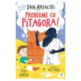 Eroi rataciti, Probleme cu Pitagora!, Stella Tarakson