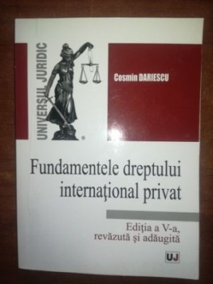 Fundamentele dreptului international privat (ed.5)- Cosmin Dariescu foto