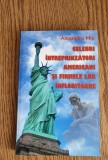 Celebri &icirc;ntreprinzători americani și firmele lor &icirc;nfloritoare - Alexandru Miu