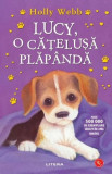 Cumpara ieftin Lucy o catelusa plapanda. Povesti cu animale