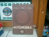Carte Automobile Gh. Potincu, V. Hara, I. Tabacu - Editura Didactica, 1980, 434 pagini