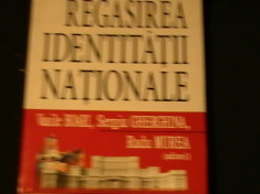 REGASIOREA IDENTITATII NATIONALE-VASILE BOARI-SERGIU GHERGHINA-RADU MUREA-277PG- foto