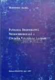Patologia degenerativa neurochirurgicala a coloanei vertebrale lombare - 1997 - Hortensiu Aldea (AD84)