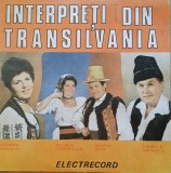 Disc Vinil Various - Interpreți din Transilvania - Electrecord Cat. ST-EPE 03387