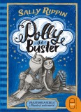 Polly si Buster. Vrajitoarea rebela &amp; Monstrul sentimental (pdf) - LibHumanitas