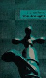 The drought/ J.G. Ballard