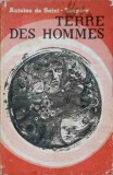 TERRE DES HOMMES-ANTOINE DE SAINT-EXUPERY