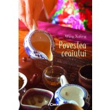 Povestea ceaiului