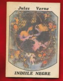 Jules Verne, &quot;Indiile Negre&quot;, 1992