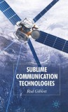 Sublime Communication Technologies | Rod Giblett, Palgrave Macmillan