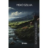 &Iacute;gy vagyok polg&aacute;r - Misk&oacute; Szilvia