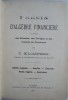 Precis d&#039;algebre financiere a l&#039;usage des Athenees, des Colleges et des Instituts de Commerce &ndash; T. Klompers