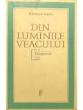 Edgar Papu - Din luminile veacului (Editia: 1967)