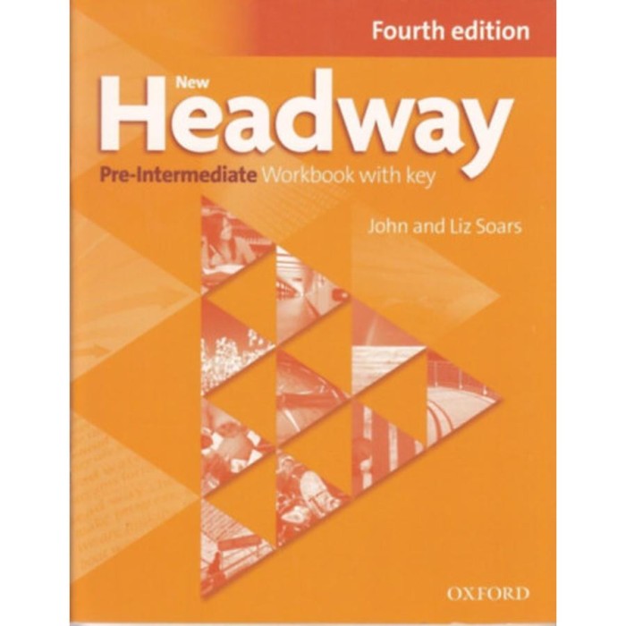 New Headway Pre-Intermediate Workbook with key &ndash; Fourth edition - John Soars