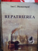 Ion C. Diamantopol - Repatrierea (2007)