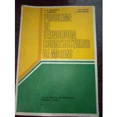 Probleme de tehnologia constructiilor de masini - Radulescu