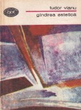 Tudor Vianu - Gandirea estetica Carti Filosofie Brosata 324 pagini romana Biblioteca pentru toti