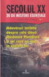 Jakob Van Eriksson - Secolul XX. 20 de mistere esentiale, volumul 1: Adevaruri