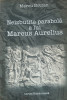 NEIZBUTITA PARABOLA A LUI MARCUS AURELIUS