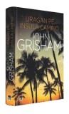 Cumpara ieftin Uragan pe Insula Camino/John Grisham
