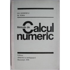 Metode de calcul numeric &ndash; Gh. Dodescu, M. Toma