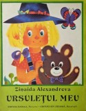 Ursuletul meu - Zinaida Alexandrova - Carte