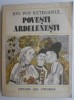 Povesti ardelenesti &ndash; Ion Pop Reteganul - Carte Beletristica
