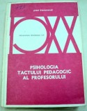 PSIHOLOGIA TACTULUI PEDAGOGIC AL PROFESORULUI-JOZEF STEFANOVIC 1979