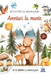 Aventuri la munte. Activitati si abtibilduri - Maria Sara Mabilia
