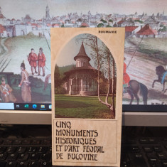 Cinq Monuments Historiques et d'art Feodal de Bucovine, hartă și text, 1991, 109