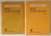 BOLI INFECTIOASE VOL. I - II de MARIN GH. VOICULESCU , Bucuresti 1989